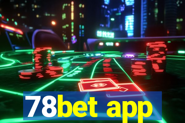 78bet app